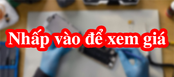 BẢNG GIÁ SỬA CHỮA TÂN VIỄN THÀNH